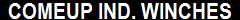 COMEUP IND. WINCHES